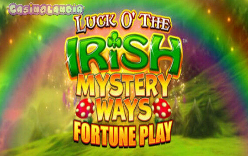 Luck O’ The Irish Mystery Ways Fortune Play by Blueprint Gaming