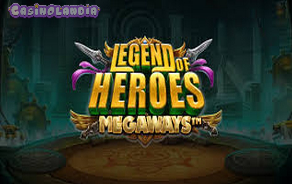 Legend of Heroes Megaways by Pragmatic Play