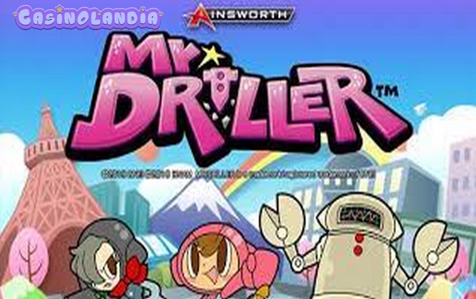 Mr. Driller by Ainsworth