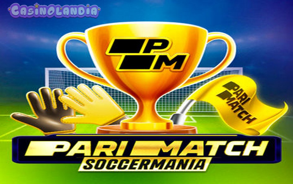 Parimatch Soccermania by BGAMING