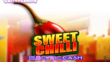 Sweet Chilli: Electric Cash by Ainsworth