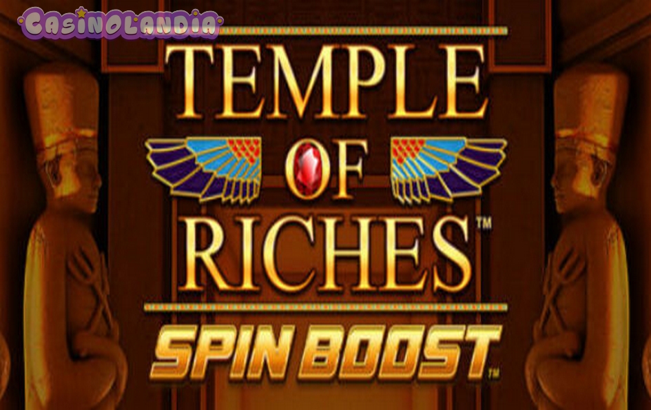 Temple of Riches Spin Boost by Blueprint