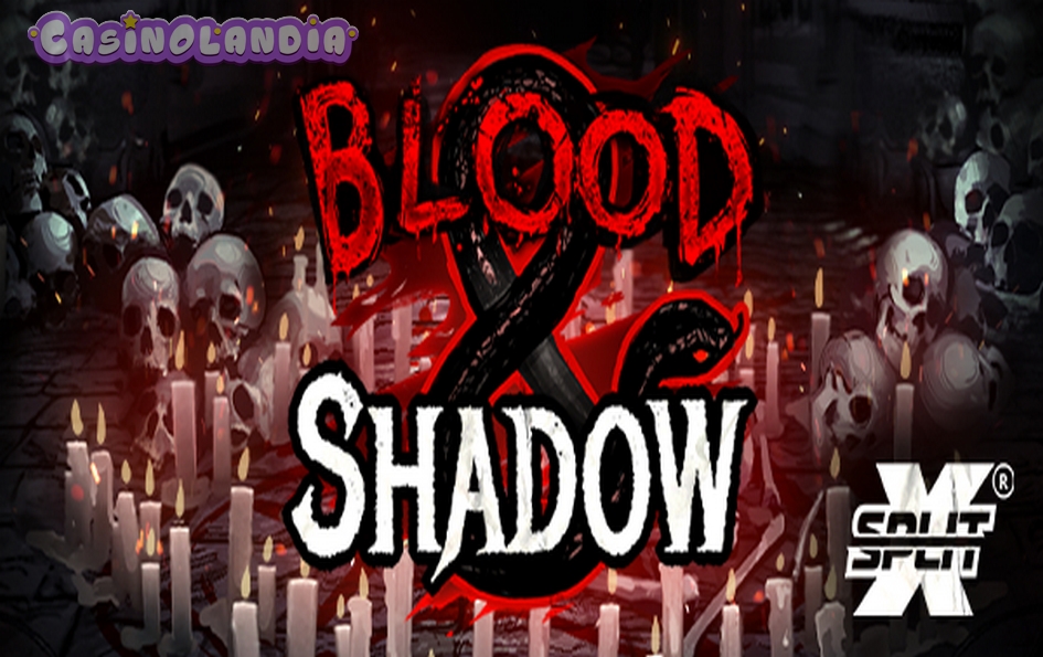 Blood & Shadow by Nolimit City