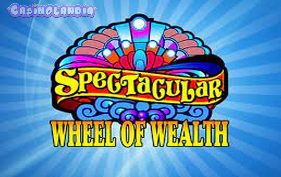 Spectacular Wheel of Wealth by Microgaming