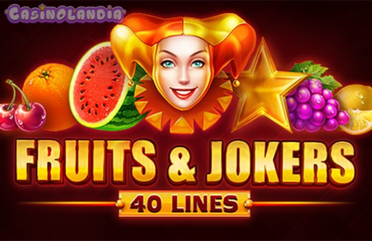 Fruits & Jokers: 40 Lines by Playson