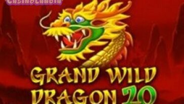grand wild dragon 20