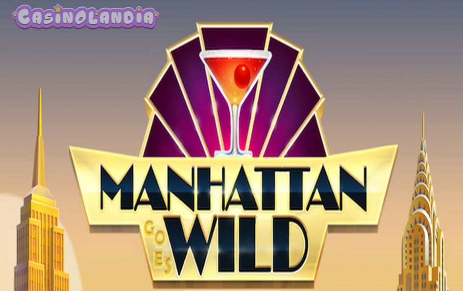 Manhattan Goes Wild by Nolimit City