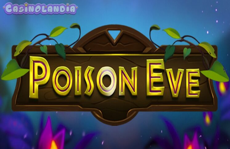 Poison Eve by Nolimit City