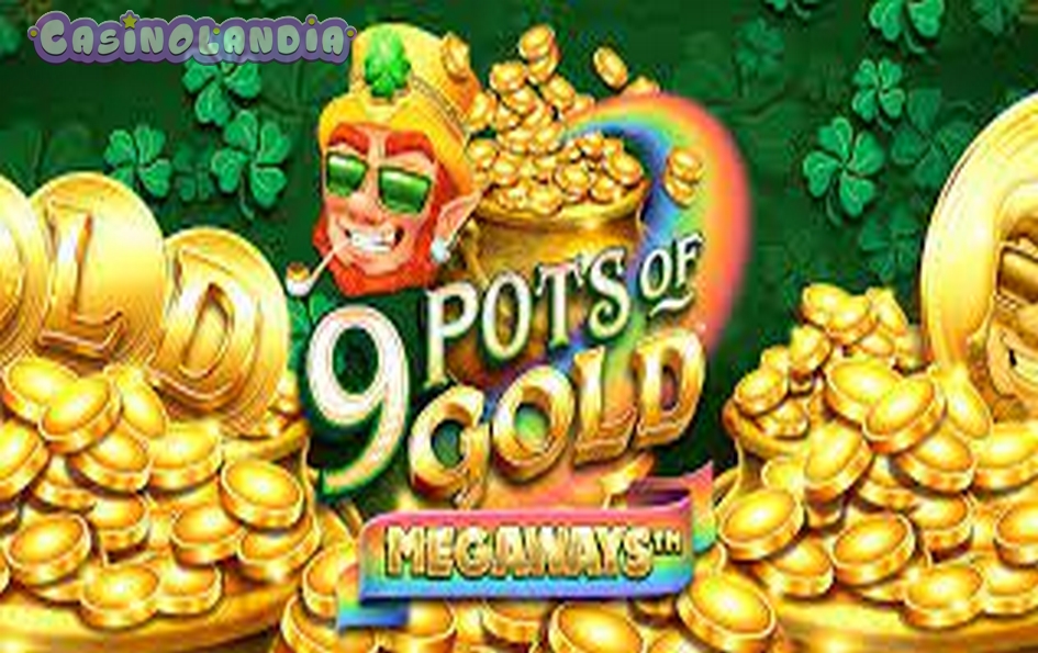 9 Pots of Gold Megaways by Gameburger Studios