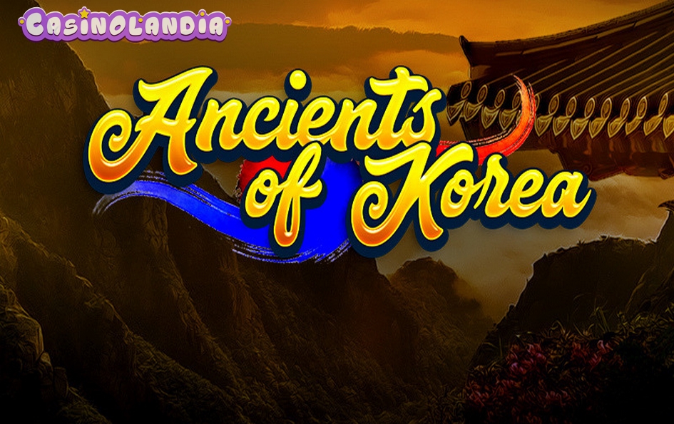 Ancients of Korea by iSoftBet