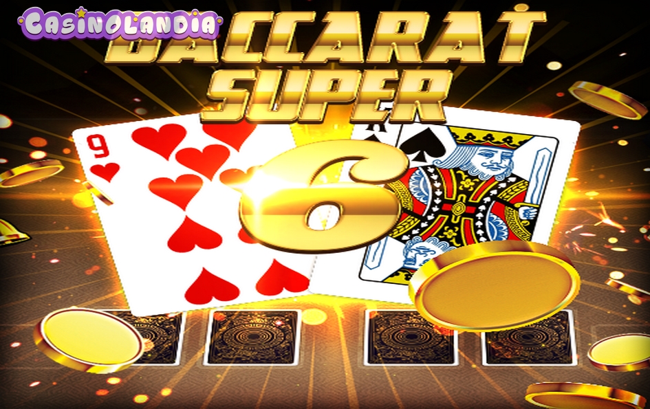 Baccarat SuperSix by Bigpot Gaming