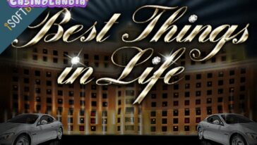 Best Things in Life by iSoftBet