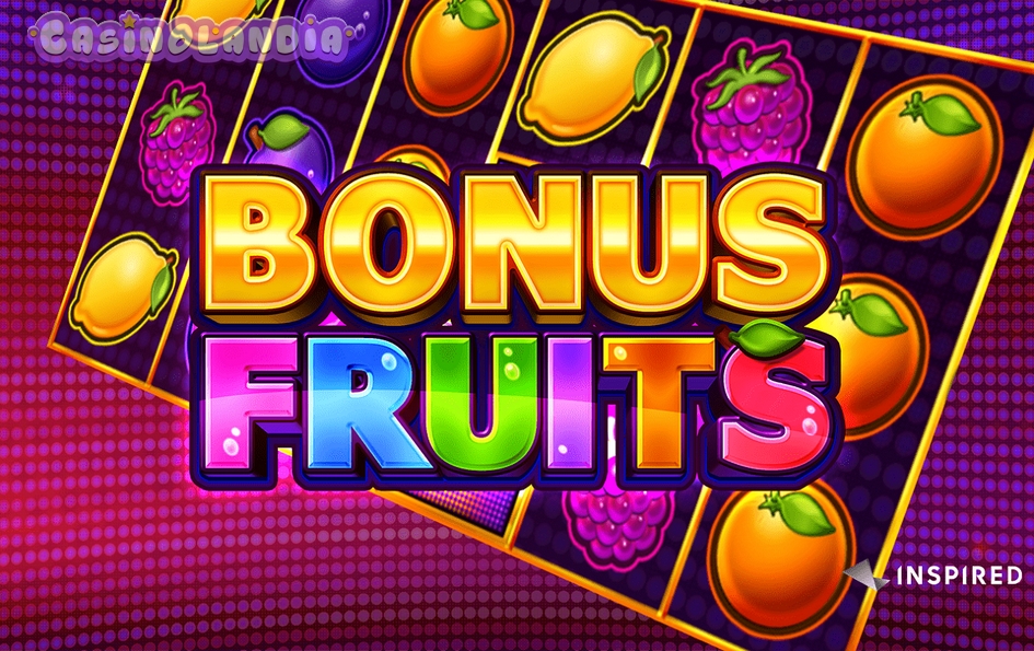 Bonus Fruits by Inspired Gaming