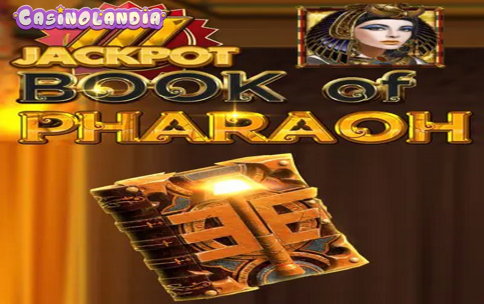 Book of Pharaoh 777 Jackpot by Bigpot Gaming