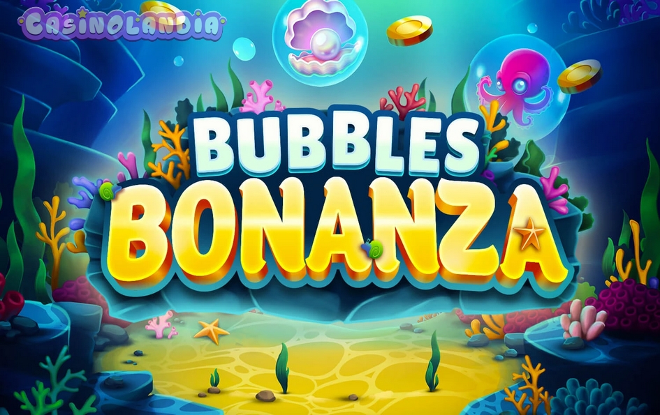 Bubbles Bonanza by OneTouch