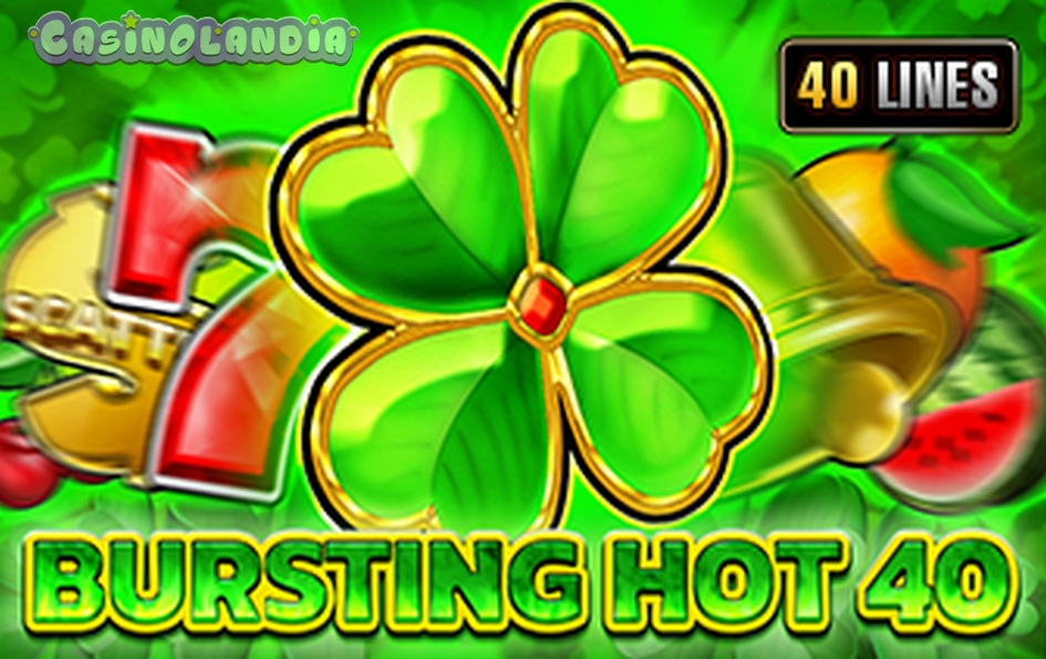Bursting Hot 40 by Fazi
