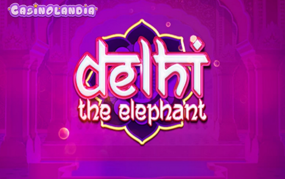Delhi the Elephant by Inspired Gaming