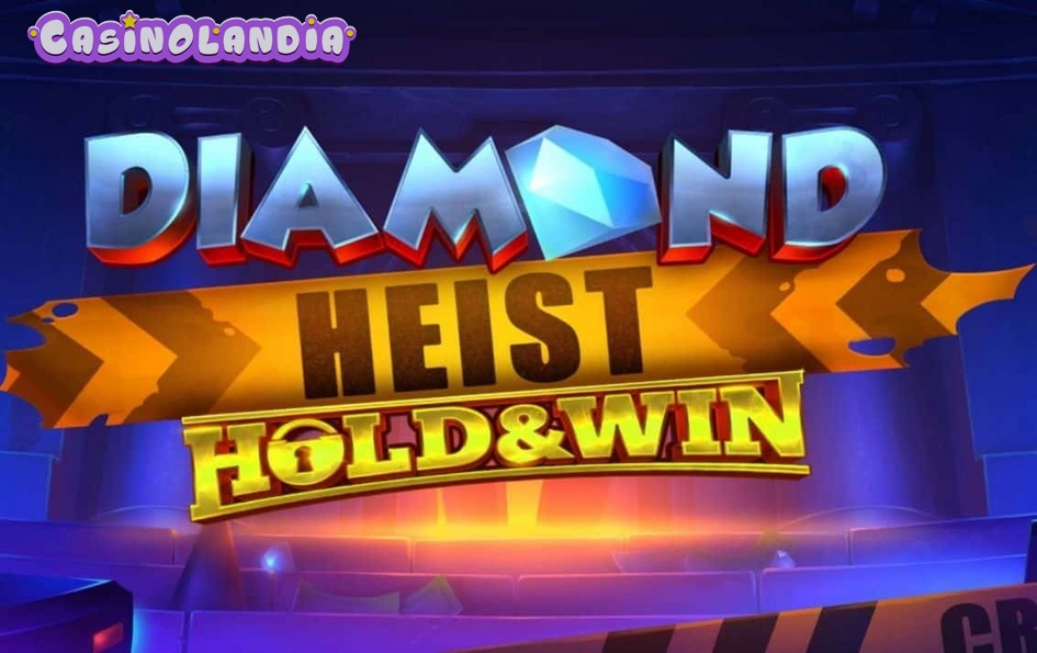 Diamond Heist Hold & Win by iSoftBet