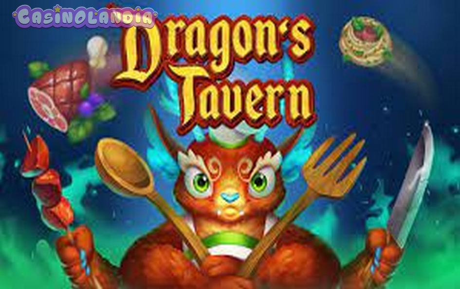 Dragon’s Tavern by Evoplay