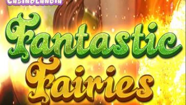 Fantastic Fairies by Bigpot Gaming