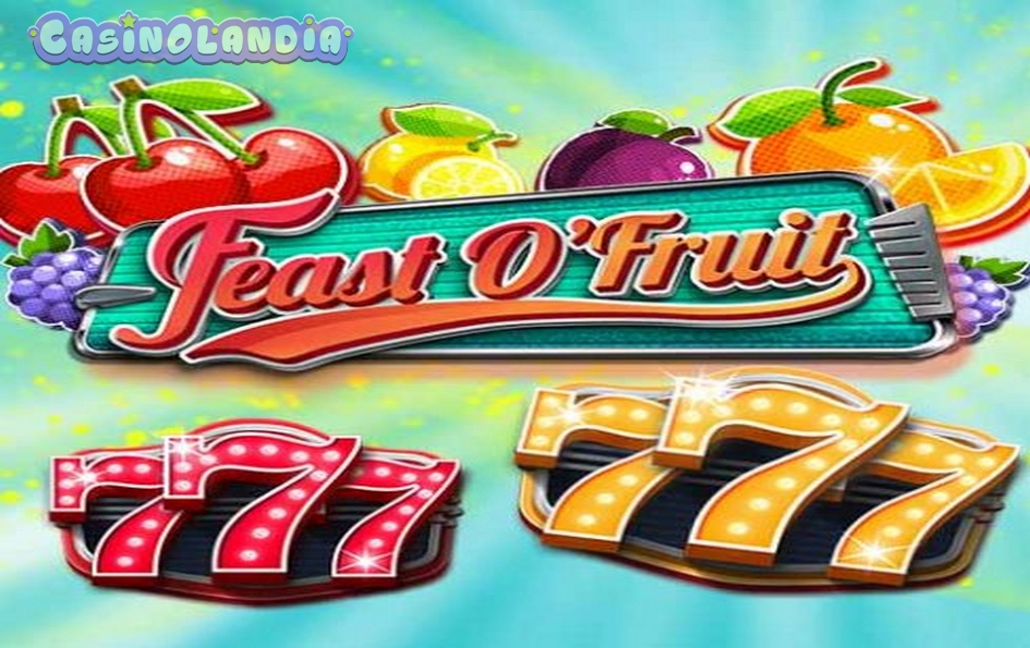 Feast O'Fruits by Leap Gaming