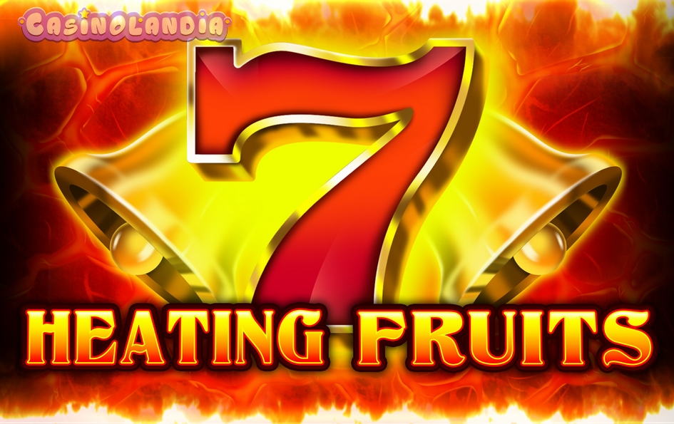 Heating Fruits by Fazi