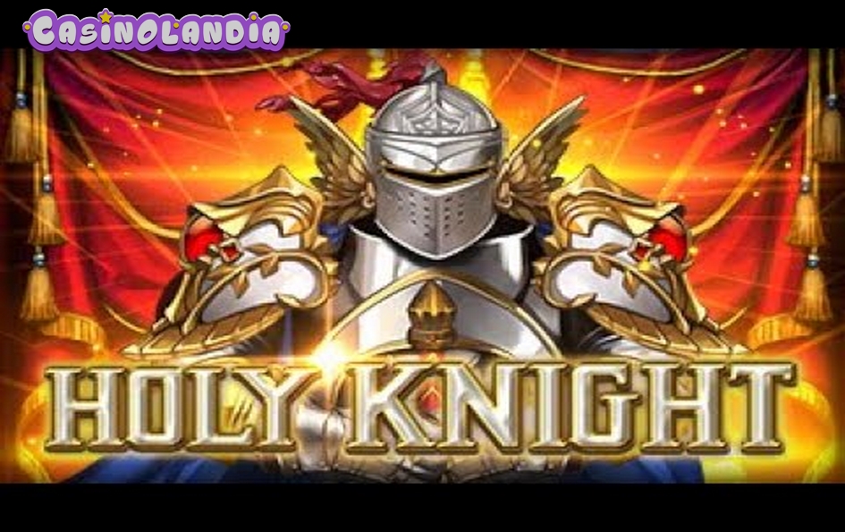 Holy Knight by Bigpot Gaming