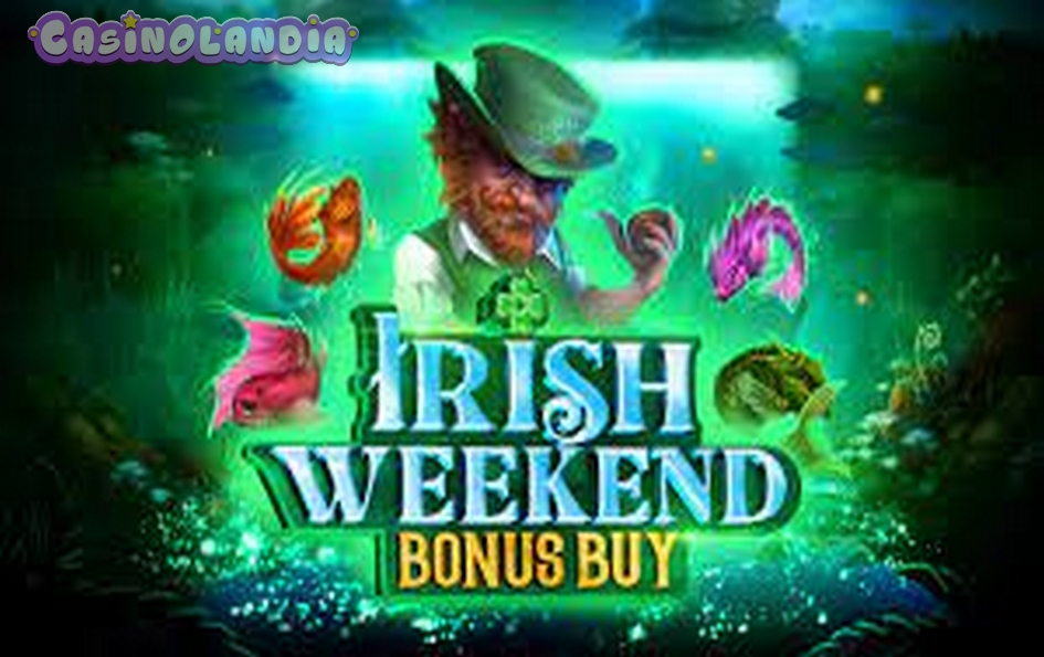 Irish Weekend Bonus Buy by Evoplay
