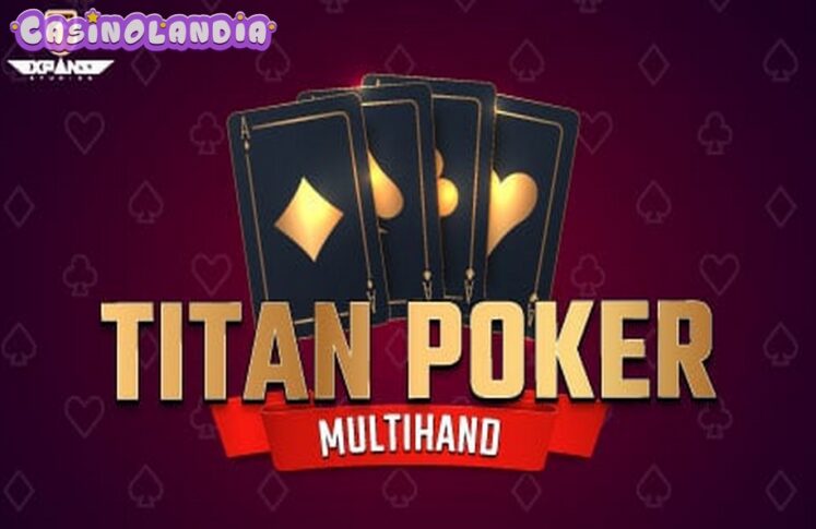 Multihand Titan Poker by Expanse Studios