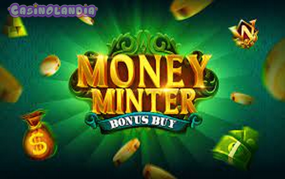 Money Minter Bonus Buy by Evoplay