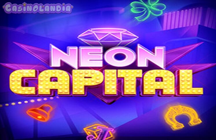 Neon Capital by Evoplay