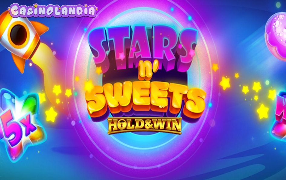 Stars n’ Sweets Hold & Win by iSoftBet