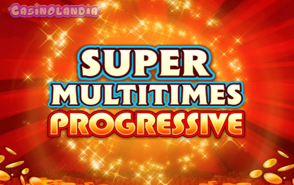 Super Multitimes Progressive HD by iSoftBet