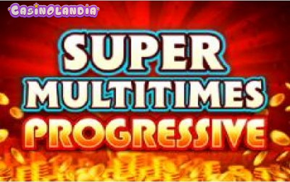 Super Multitimes Progressive HD by iSoftBet