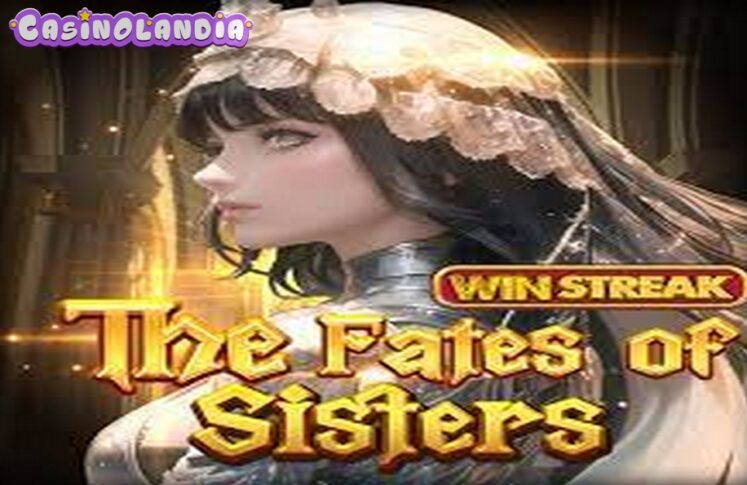 The Fates of Sisters by Bigpot Gaming