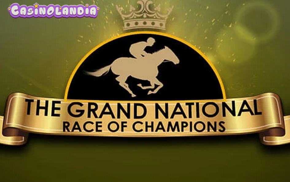 The Grand National Race of Champions by Inspired Gaming