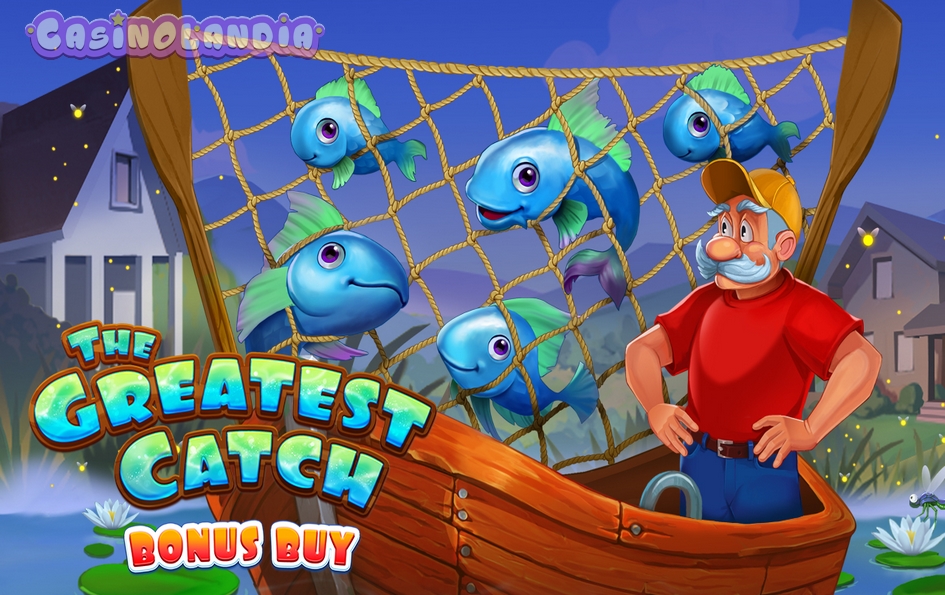 The Greatest Catch Bonus Buy by Evoplay