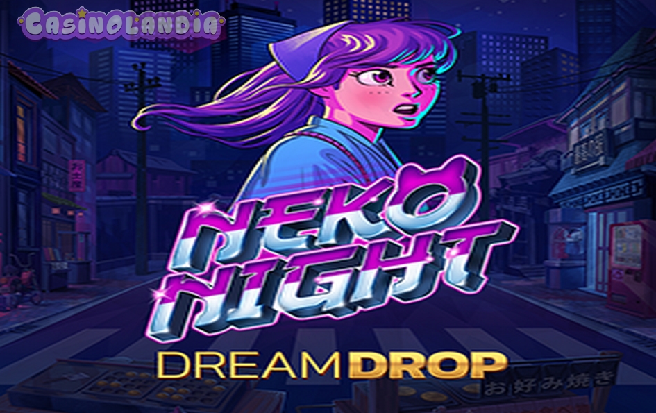 Neko Night Dream Drop by Relax Gaming