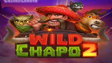 Wild Chapo 2 Dream Drop by Relax Gaming
