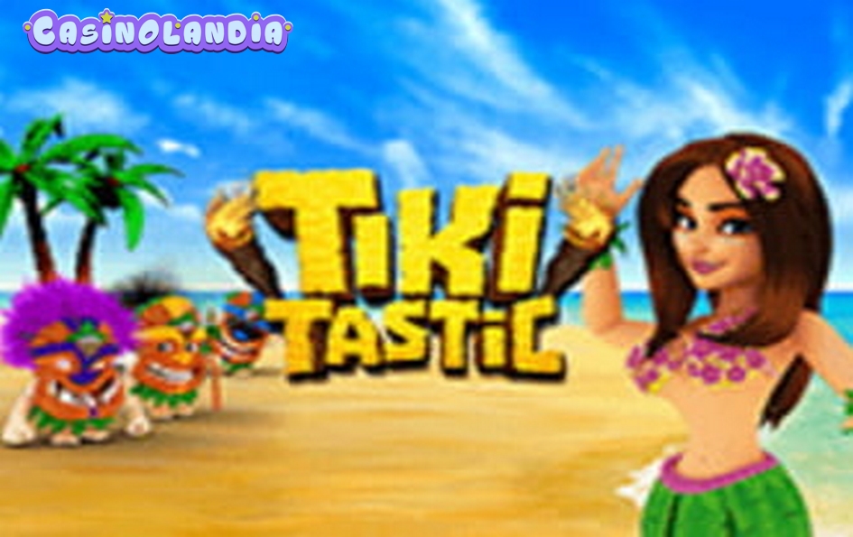 Tiki Tastic by Inspired Gaming
