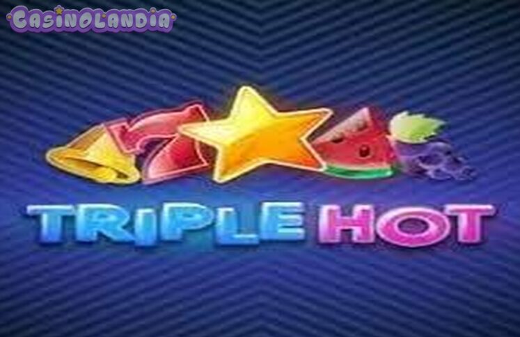 Triple Hot by Fazi