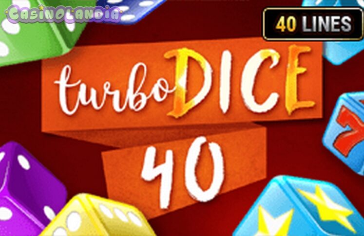 Turbo Dice 40 by Fazi