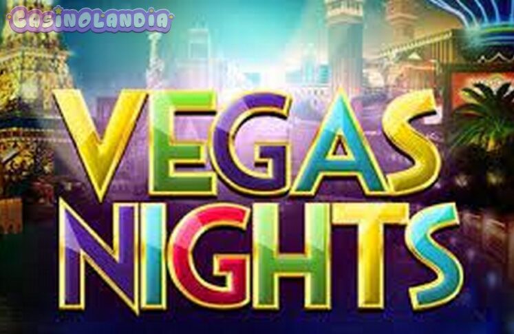 Vegas Nights by Evoplay