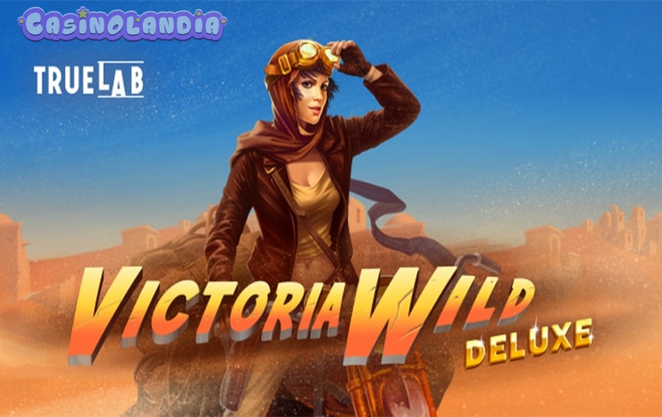 Victoria Wild Deluxe by TrueLab Games