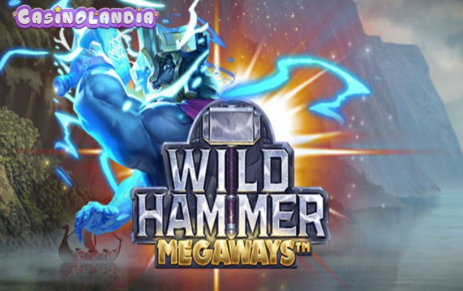 Wild Hammer Megaways by iSoftBet