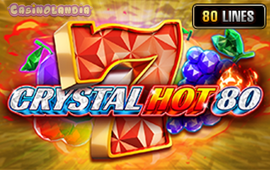 Crystal Hot 80 by Fazi