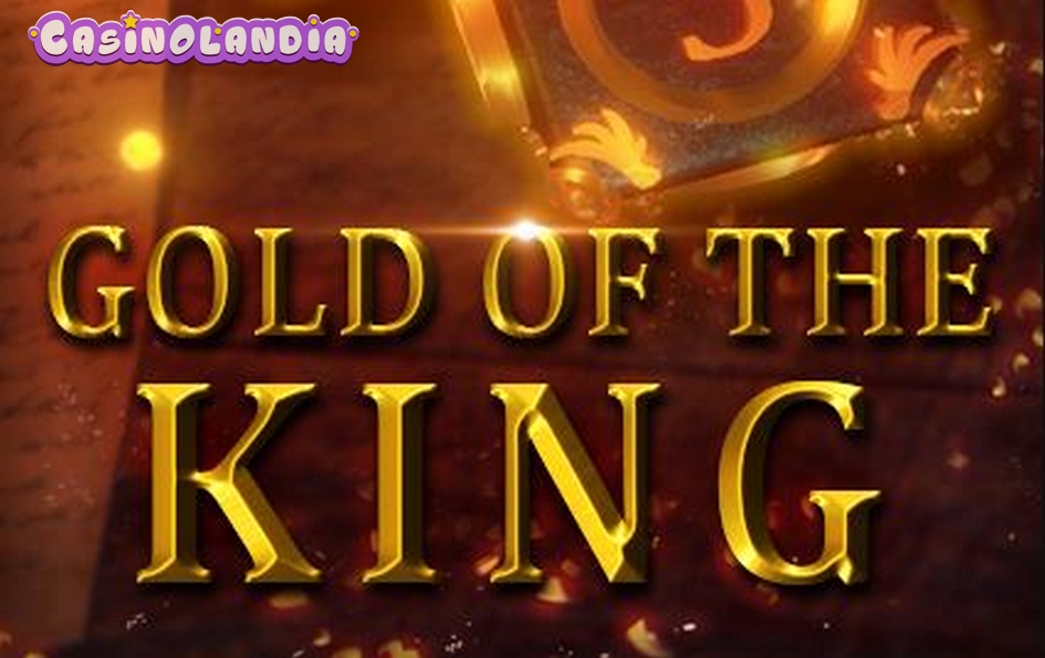 Gold of the King by Bigpot Gaming