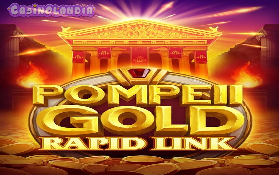 Pompeii Gold Rapid Link by NetGame