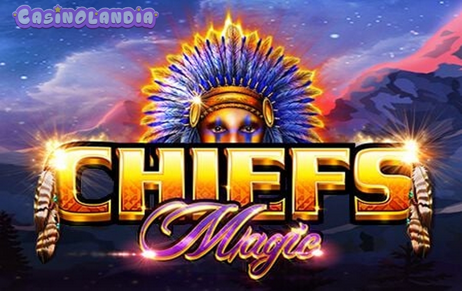 Chiefs Magic Slot by Ainsworth