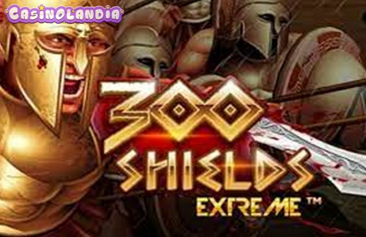 300 Shields Extreme by NextGen